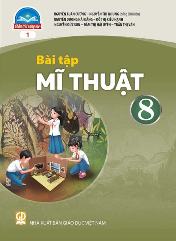 Sách Giáo Khoa Bài Tập Mĩ Thuật Lớp 8 - Bộ Chân Trời Sáng Tạo (Bản 1)