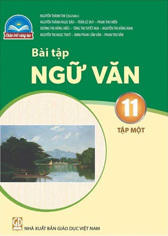 Sách Giáo Khoa Bài Tập Ngữ Văn Lớp 11 Tập 1 - Bộ Chân Trời Sáng Tạo