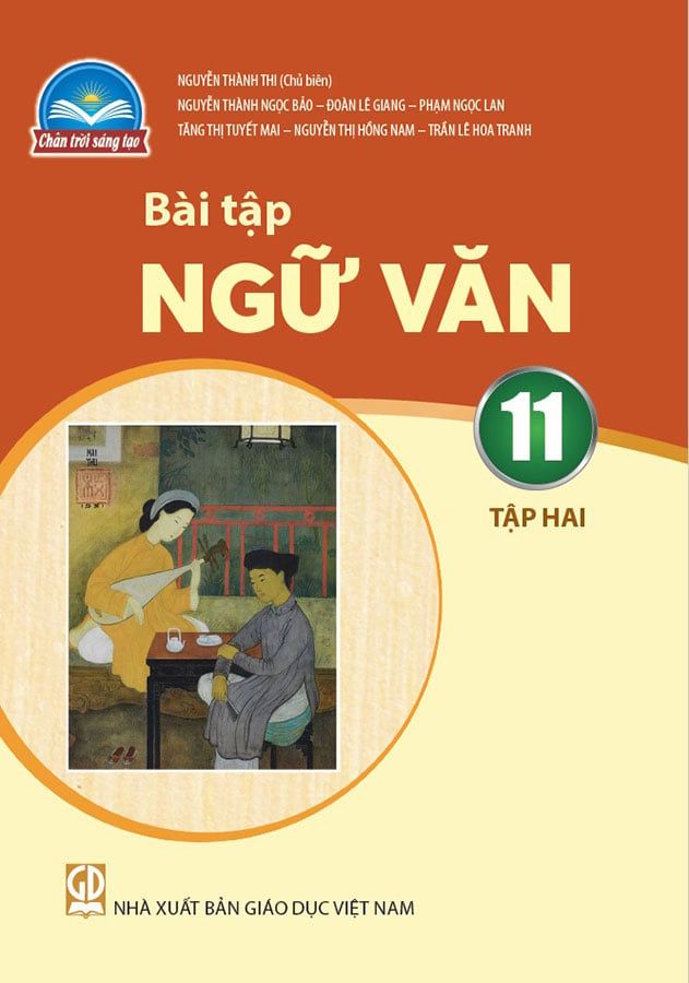 Sách Giáo Khoa Bài Tập Ngữ Văn Lớp 11 Tập 2 - Bộ Chân Trời Sáng Tạo