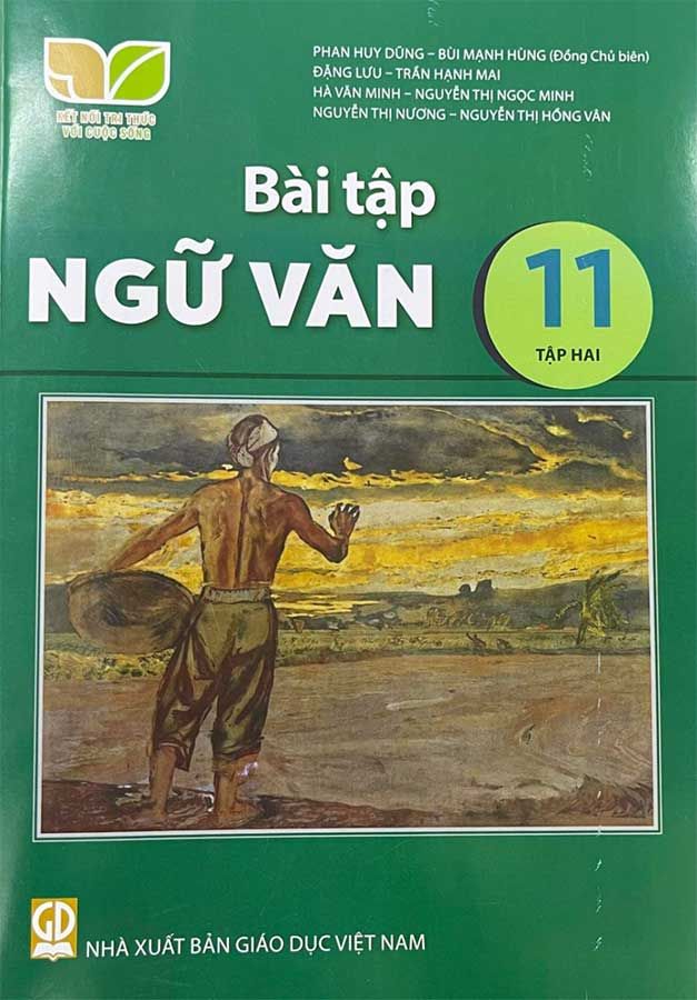 Sách Giáo Khoa Bài Tập Ngữ Văn Lớp 11 Tập 2 - Bộ Kết Nối Tri Thức Với Cuộc Sống