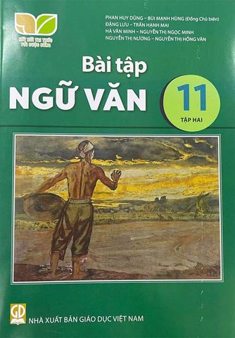Sách Giáo Khoa Bài Tập Ngữ Văn Lớp 11 Tập 2 - Bộ Kết Nối Tri Thức Với Cuộc Sống