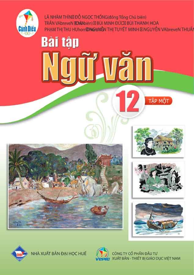Sách Giáo Khoa Bài Tập Ngữ Văn Lớp 12 Tập 1 - Bộ Cánh Diều