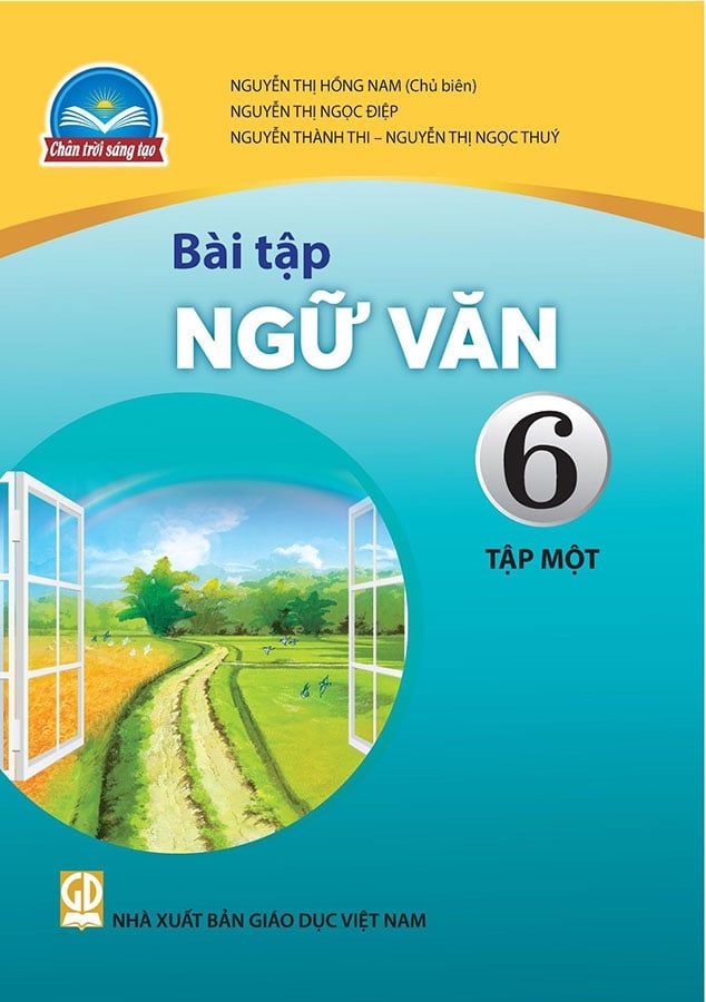 Sách Giáo Khoa Bài Tập Ngữ Văn Lớp 6 Tập 1 - Bộ Chân Trời Sáng Tạo