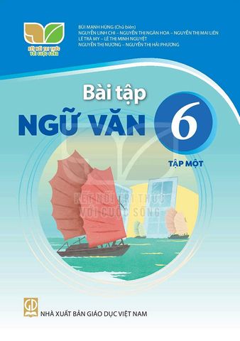 Sách Giáo Khoa Bài Tập Ngữ Văn Lớp 6 Tập 1 - Bộ Kết Nối Tri Thức Với Cuộc Sống