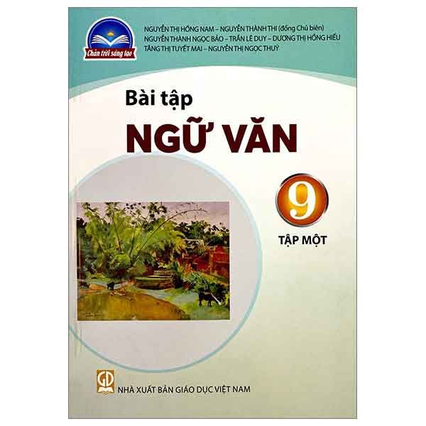 Sách Giáo Khoa Bài Tập Ngữ Văn Lớp 9 Tập 1 - Bộ Chân Trời Sáng Tạo