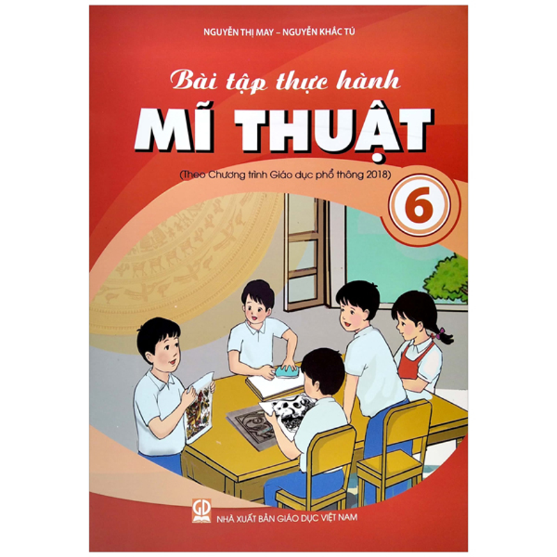 Bài Tập Thực Hành Mĩ Thuật 6 (2022)