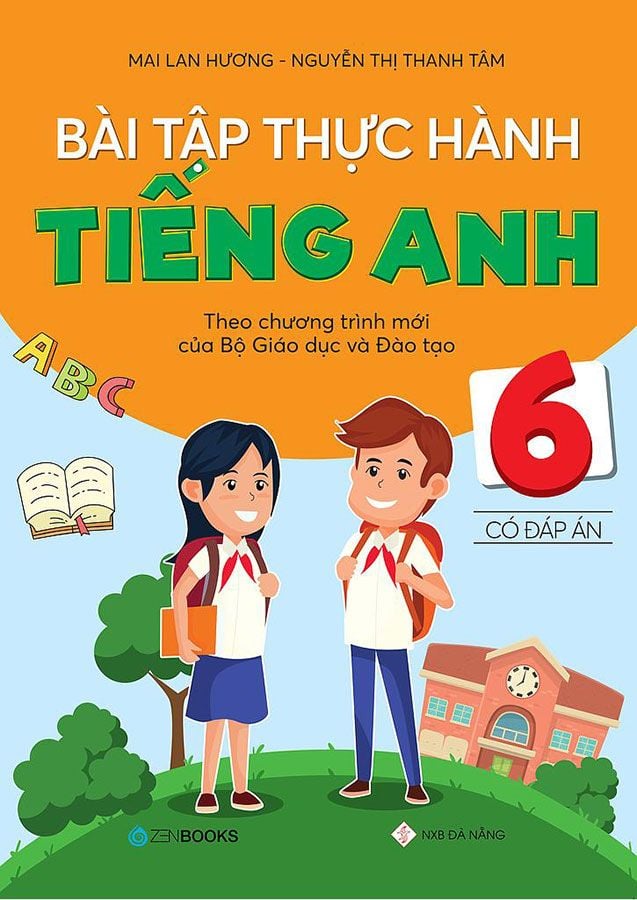Bài Tập Thực Hành Tiếng Anh Lớp 6 (Có đáp án)