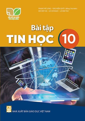 Sách Giáo Khoa Bài Tập Tin Học Lớp 10 - Bộ Kết Nối Tri Thức Với Cuộc Sống