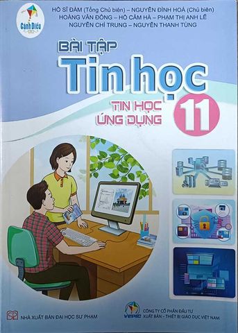 Sách Giáo Khoa Bài Tập Tin Học Lớp 11 - Tin Học Ứng Dụng - Bộ Cánh Diều