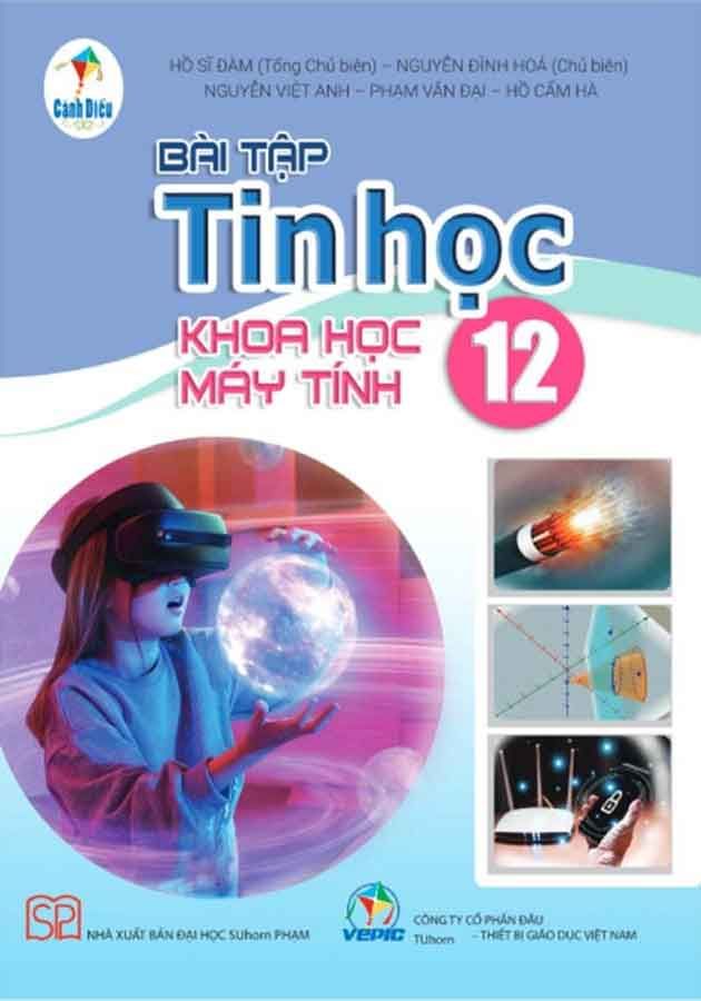 Sách Giáo Khoa Bài Tập Tin Học Lớp 12 - Khoa Học Máy Tính - Bộ Cánh Diều
