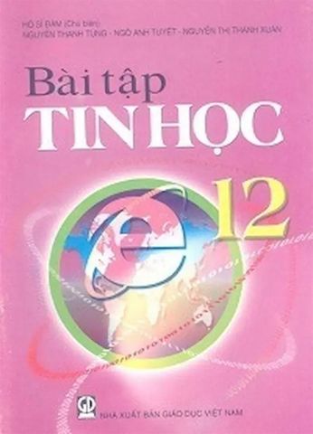Sách Giáo Khoa Bài Tập Tin Học Lớp 12