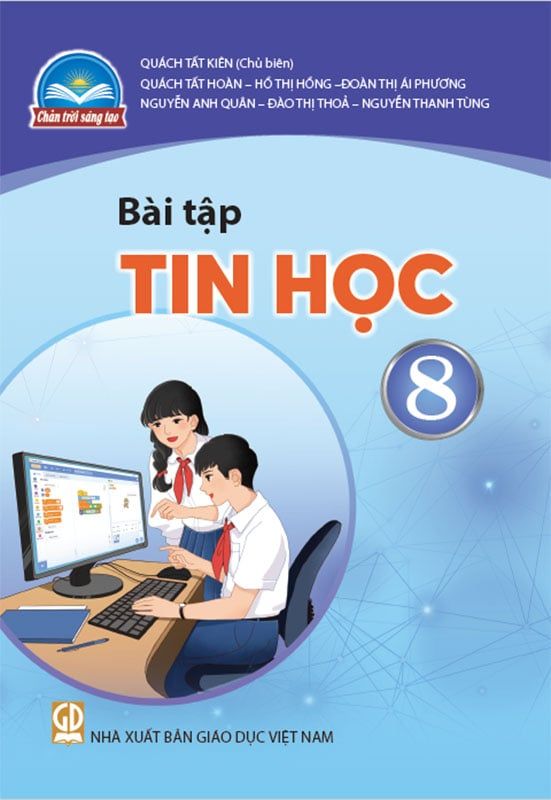 Sách Giáo Khoa Bài Tập Tin Học Lớp 8 - Bộ Chân Trời Sáng Tạo