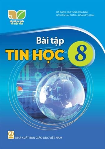 Sách Giáo Khoa Bài Tập Tin Học Lớp 8 - Bộ Kết Nối Tri Thức Với Cuộc Sống