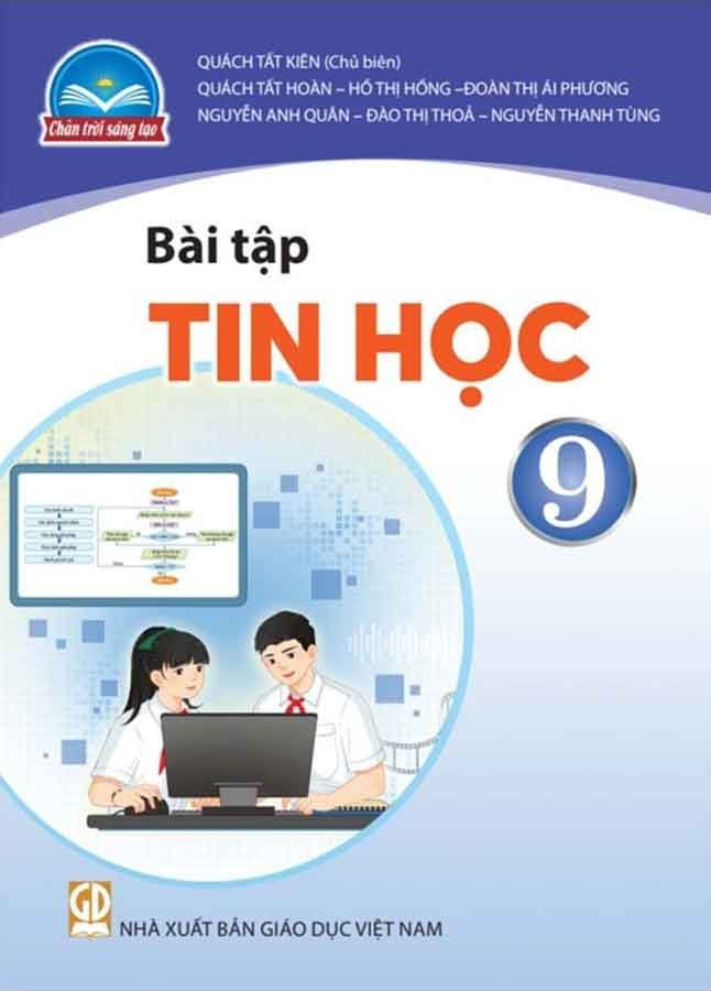 Sách Giáo Khoa Bài Tập Tin Học Lớp 9 - Bộ Chân Trời Sáng Tạo