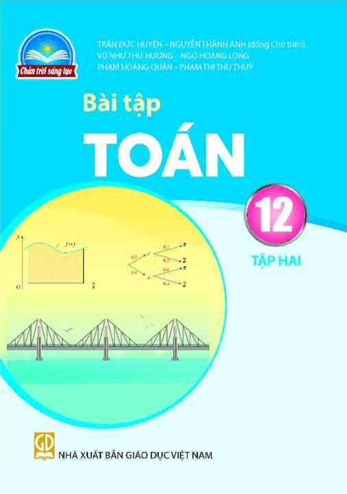 Sách Giáo Khoa Bài Tập Toán Lớp 12 Tập 2 - Bộ Chân Trời Sáng Tạo