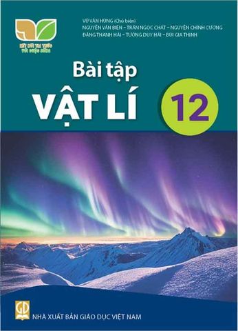 Sách Giáo Khoa Bài Tập Vật Lí Lớp 12 - Bộ Kết Nối Tri Thức Với Cuộc Sống