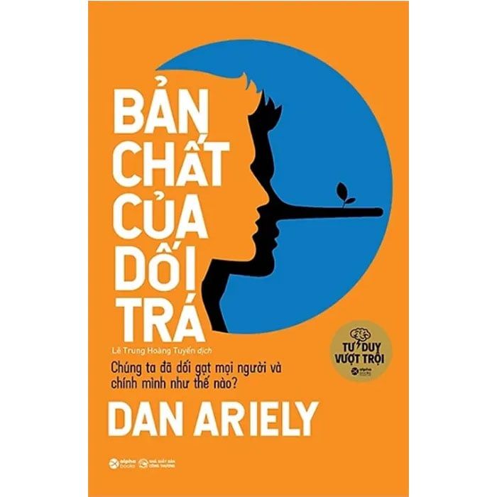 Bản Chất Của Dối Trá (Tái bản năm 2022)