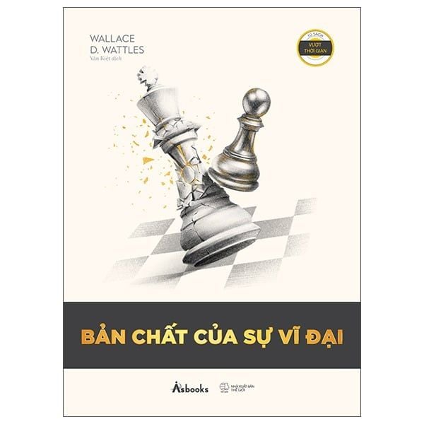Bản Chất Của Sự Vĩ Đại