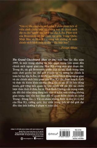 Bàn Cờ Lớn - Vị Thế Đứng Đầu Và Những Đòi Hỏi Địa Chiến Lược Đối Với Hoa Kỳ