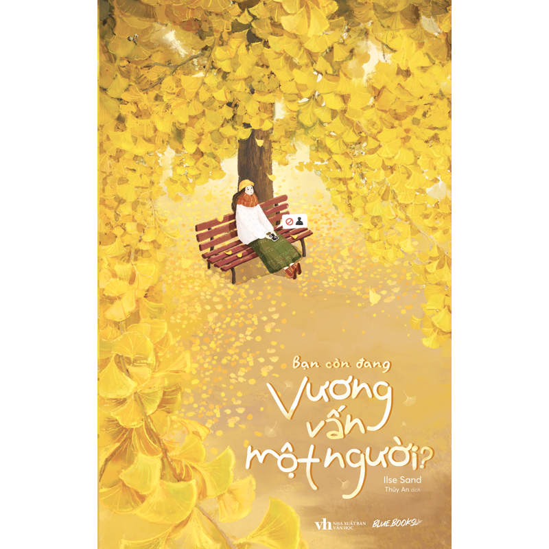 Bạn Còn Đang Vương Vấn Một Người