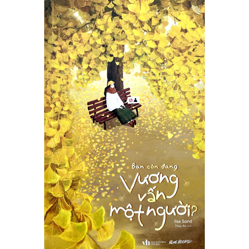 Bạn Còn Đang Vương Vấn Một Người