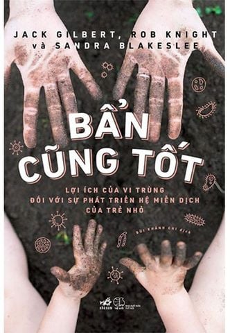Bẩn Cũng Tốt