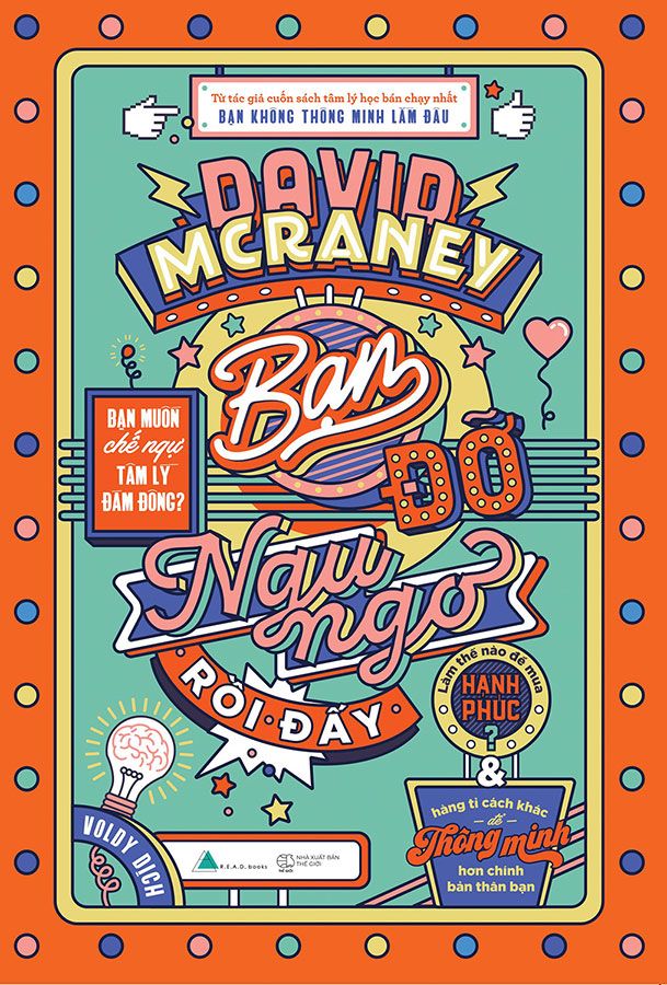 Bạn Đỡ Ngu Ngơ Rồi Đấy (Tái bản năm 2022)