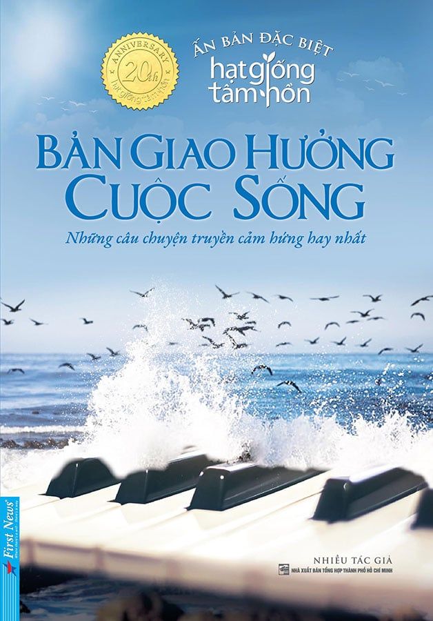 Ấn Bản Đặc Biệt Hạt Giống Tâm Hồn - Bản Giao Hưởng Cuộc Sống