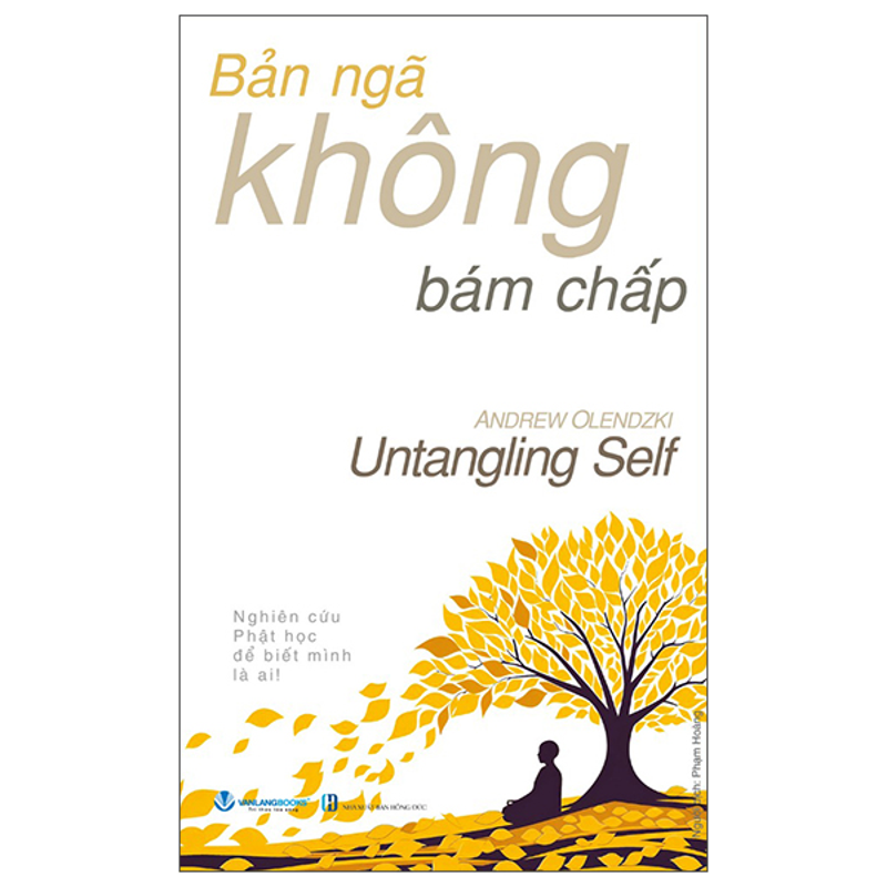 Bản Ngã Không Bám Chấp