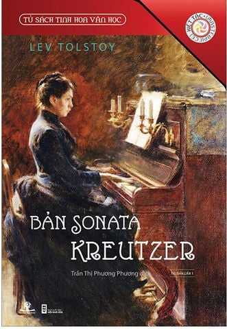 Tủ Sách Tinh Hoa Văn Học - Bản Sonata Kreutzer