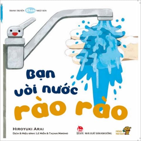 Tranh Truyện Ehon Nhật Bản - Bạn Vòi Nước Rào Rào
