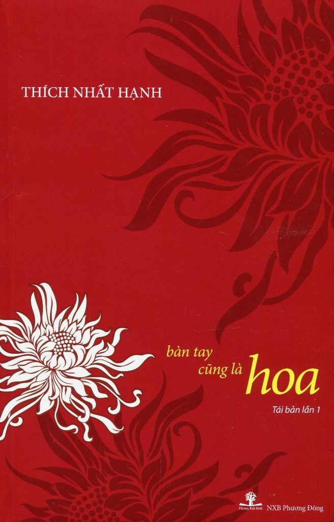 Bàn Tay Cũng Là Hoa (Tái bản)