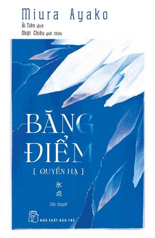 Băng Điểm: Quyển Hạ