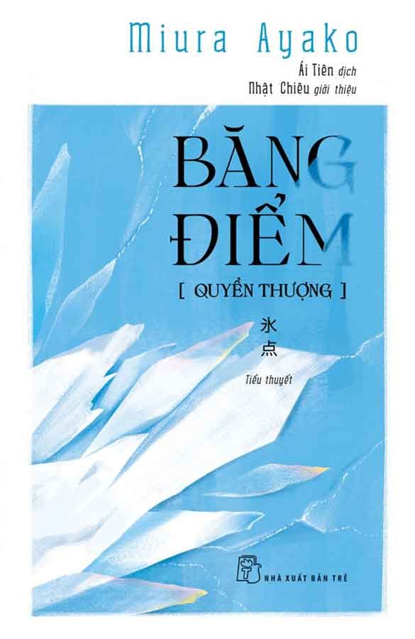 Băng Điểm: Quyển Thượng