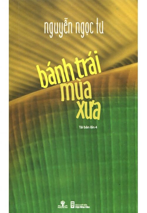 Bánh Trái Mùa Xưa (Tái bản lần 4)