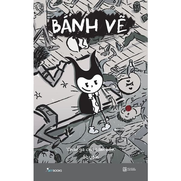 Bánh Vẽ - Cháo Gà Cho Tâm Hồn