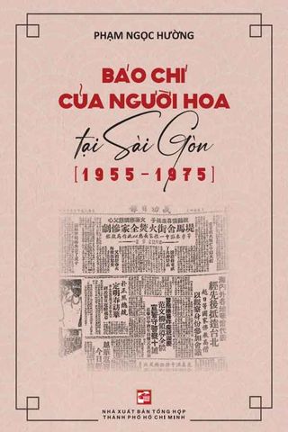 Báo Chí Của Người Hoa Tại Sài Gòn (1955-1975)