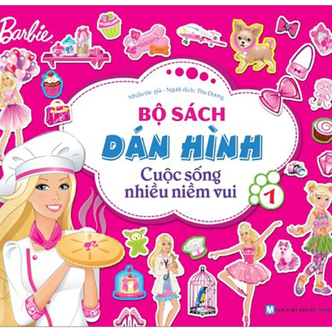 Barbie - Bộ Sách Dán Hình - Cuộc Sống Nhiều Niềm Vui Tập 1
