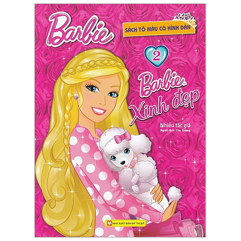 Barbie Xinh Đẹp - Tập 1: Sách Tô Màu Có Hình Dán