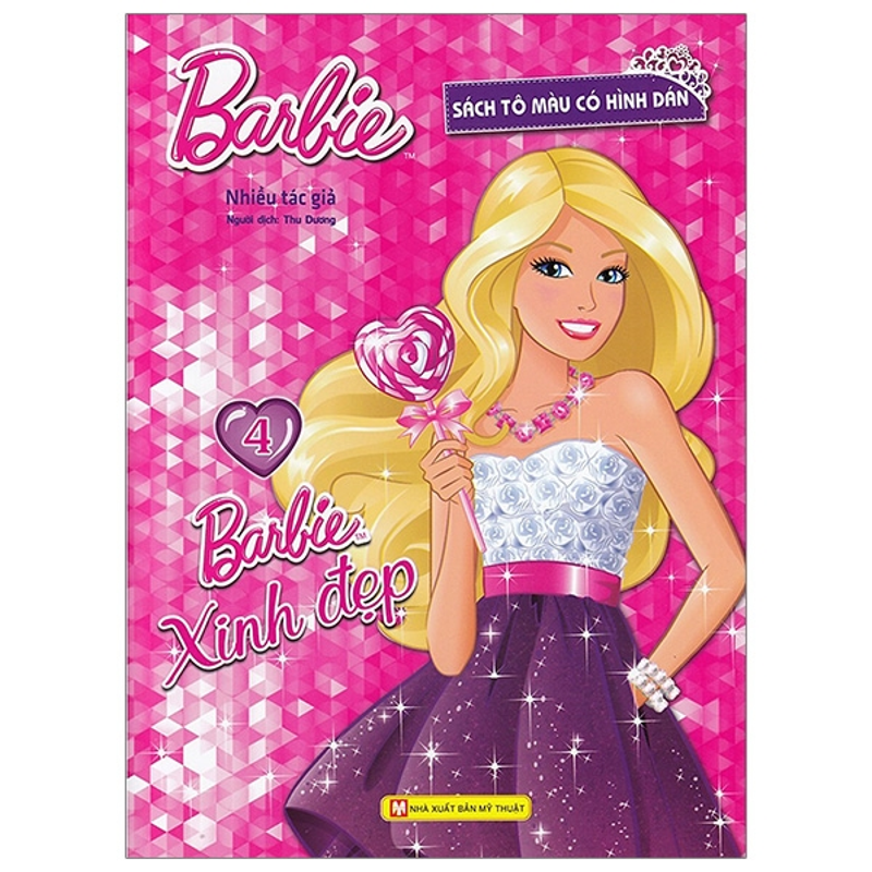 Barbie Xinh Đẹp - Tập 1: Sách Tô Màu Có Hình Dán