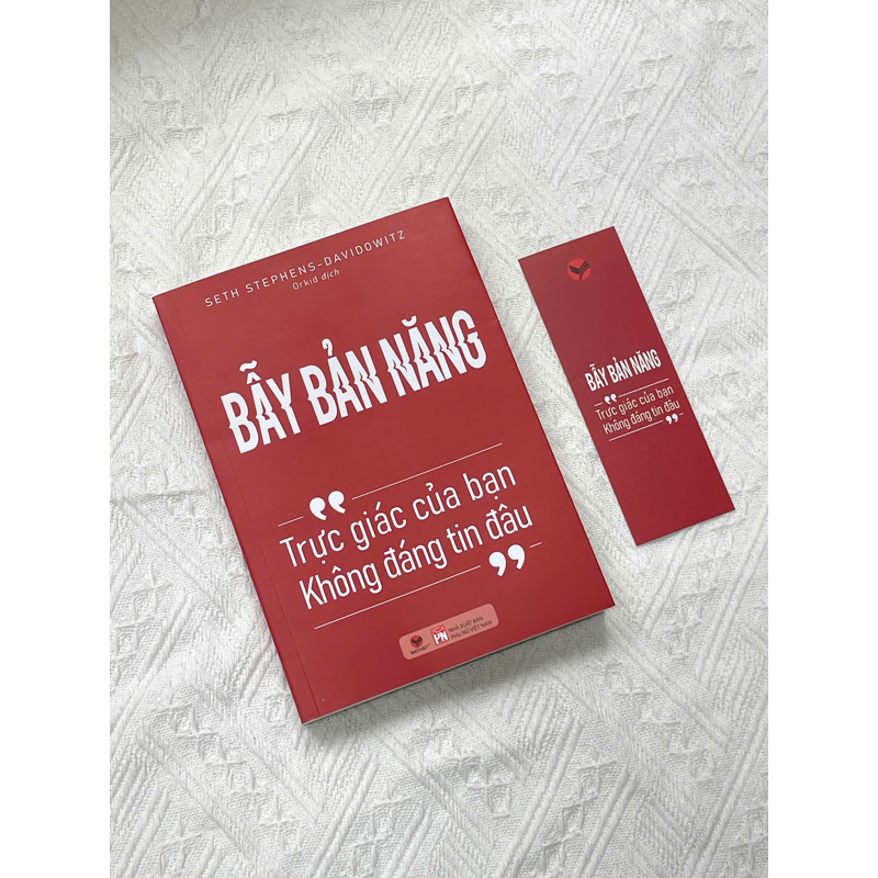 Bẫy Bản Năng - Trực Giác Của Bạn Không Đáng Tin Đâu