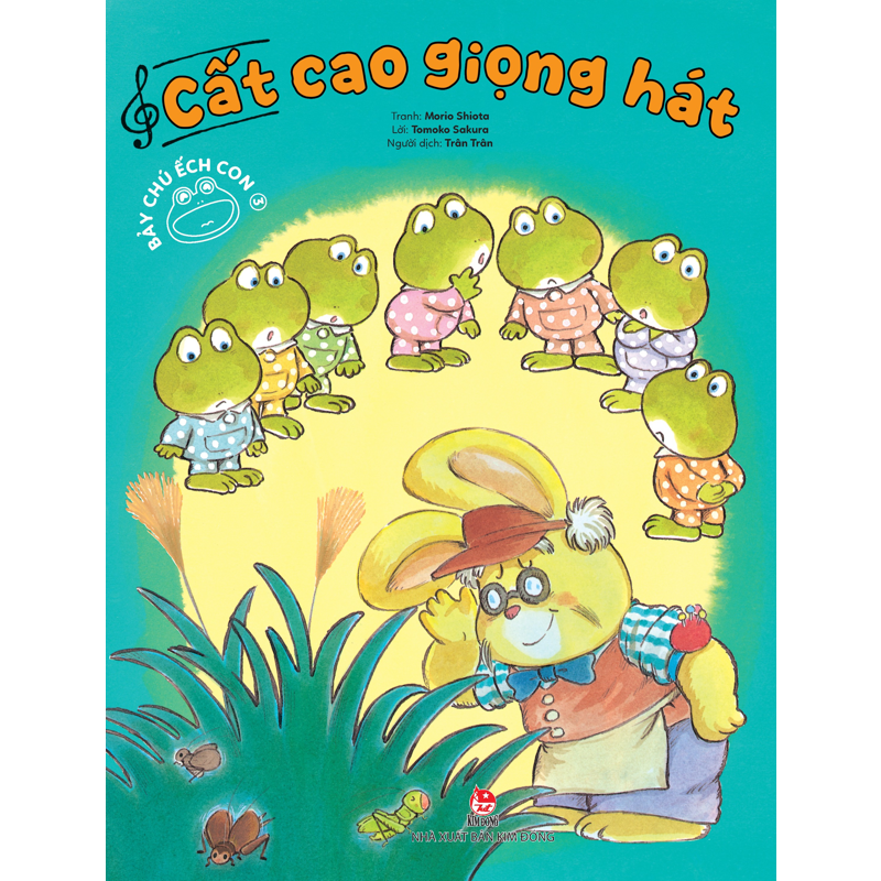Bảy Chú Ếch Con-Cất Cao Giọng Hát