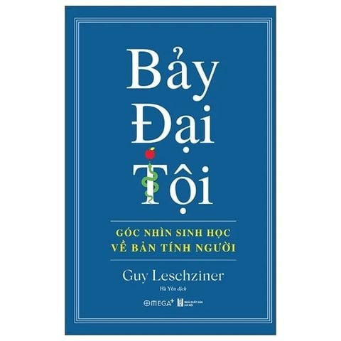 Bảy Đại Tội - Góc Nhìn Sinh Học Về Bản Tính Người