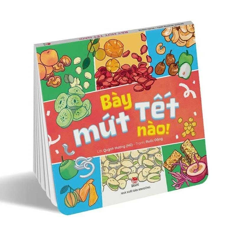 Bày Mứt Tết Nào!