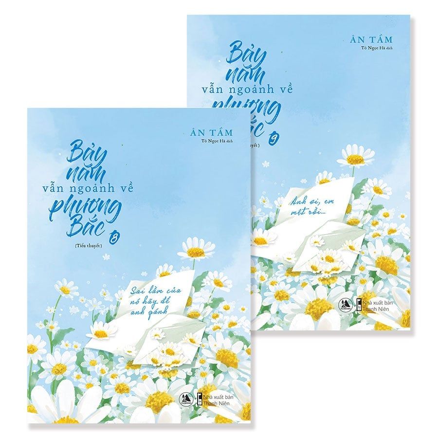 Bảy Năm Vẫn Ngoảnh Về Phương Bắc (Tập 8-9)