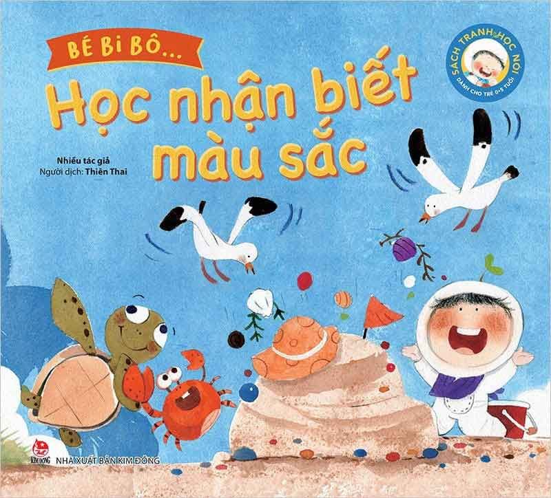 Bé Bi Bô... - Học Nhận Biết Màu Sắc