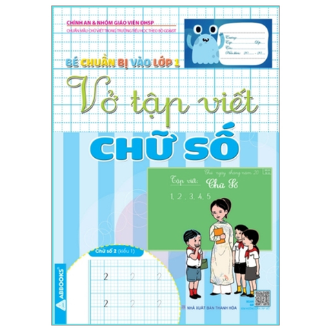Bé Chuẩn Bị Vào Lớp 1 - Vở Tập Viết Chữ Số