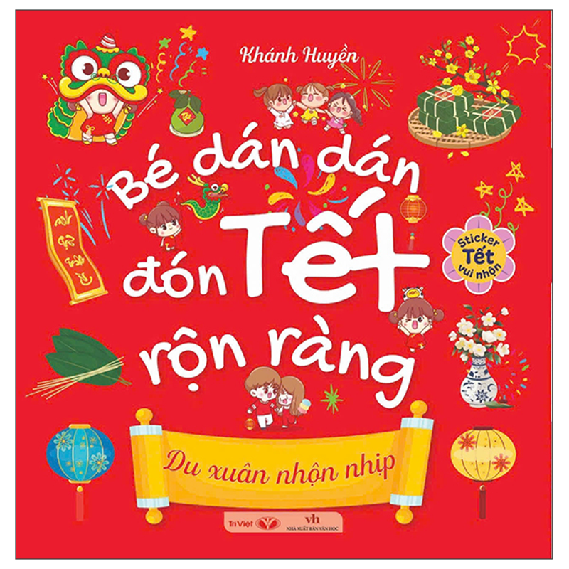 Bé Dán Dón Đón Tết Rộn Ràng - Bữa Tiệc Sum Vầy