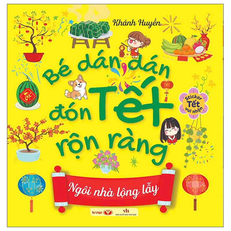 Bé Dán Dón Đón Tết Rộn Ràng - Bữa Tiệc Sum Vầy