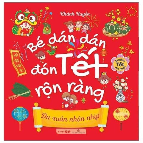 Bé Dán Dán Đón Tết Rộn Ràng - Du Xuân Nhộn Nhịp